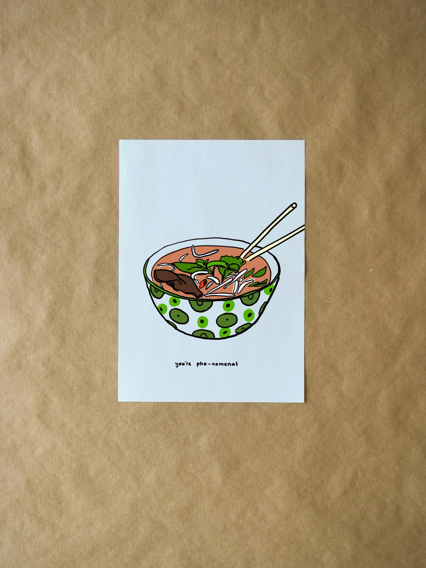 You're Pho-nomenal Valentine's Day Card | Funny Pho Pun & Romantic Note for Couples | Unique Greeting for Friends or Lovers