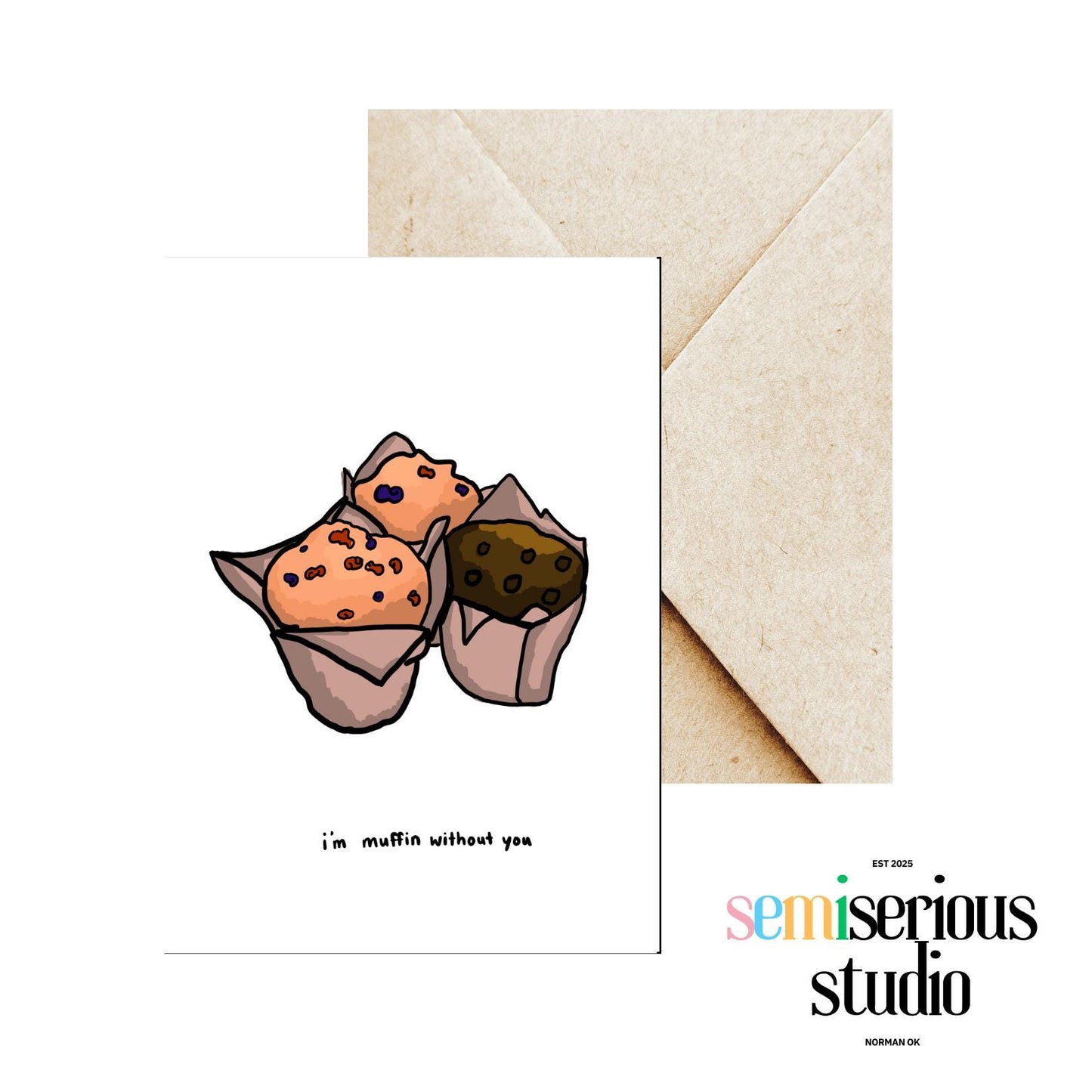 I'm Muffin Without You Valentine's Day Card | Funny Pun and Romantic Greeting for Couples and Friends