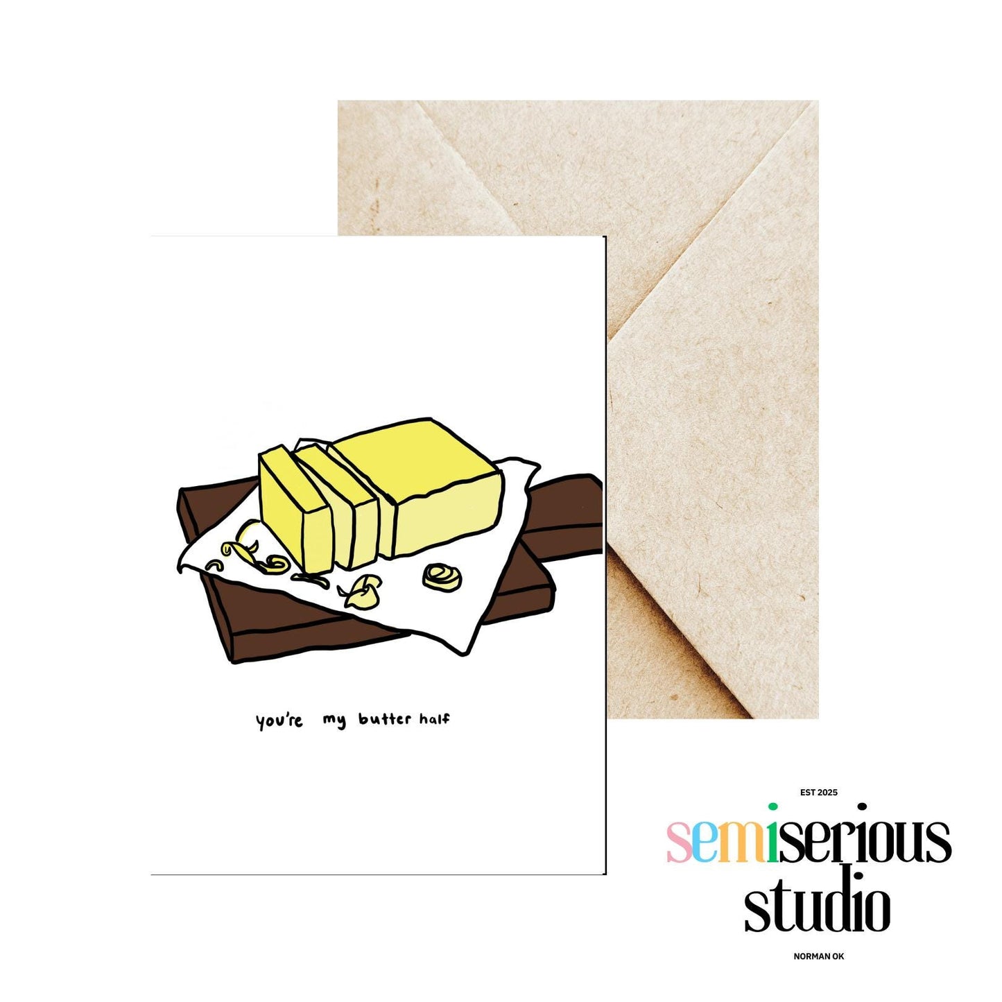You're My Butter Half Valentine's Card - Funny Relationship Pun & Cheesy Joke for Valentine's Day, Cute Whimsical Greeting Card