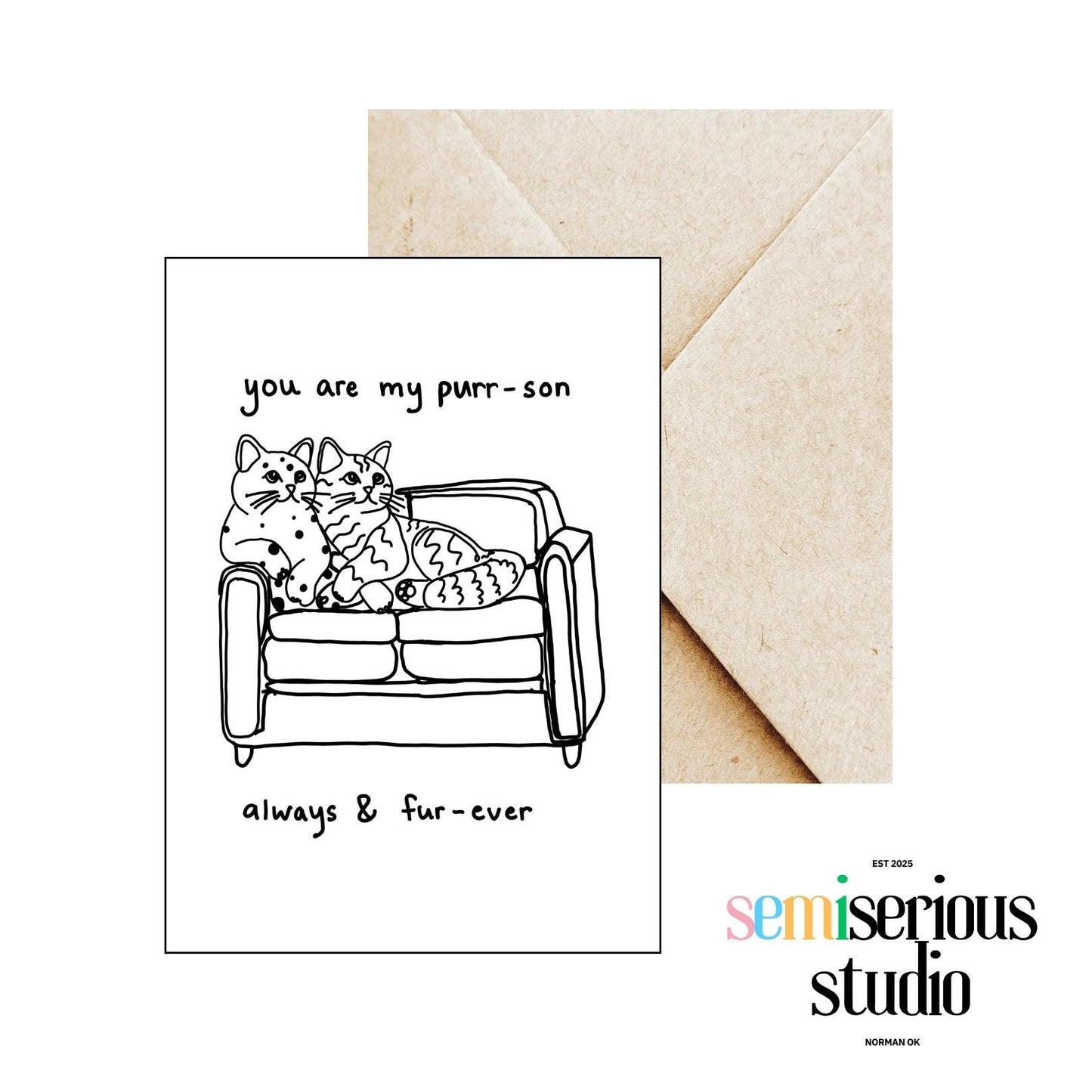 You Are My Purr-son | Funny Cat Valentine's Day or Anniversary Card | Cute Joke for Couples | Silly Pun Greeting Card for Him & Her