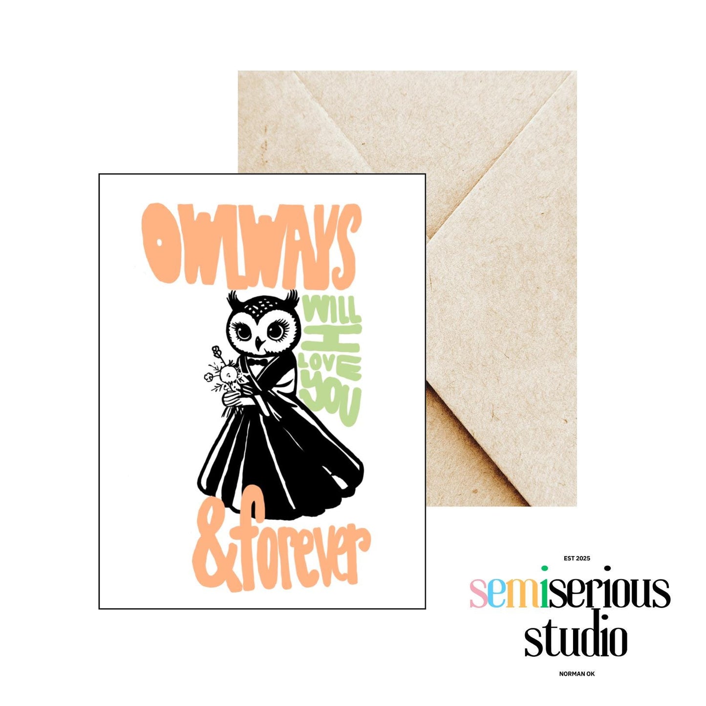 Owlways and Forever Anniversary Card - Funny Cute Pun Greeting Card for Him, Her or Couples, Sweet Joke Owl Card