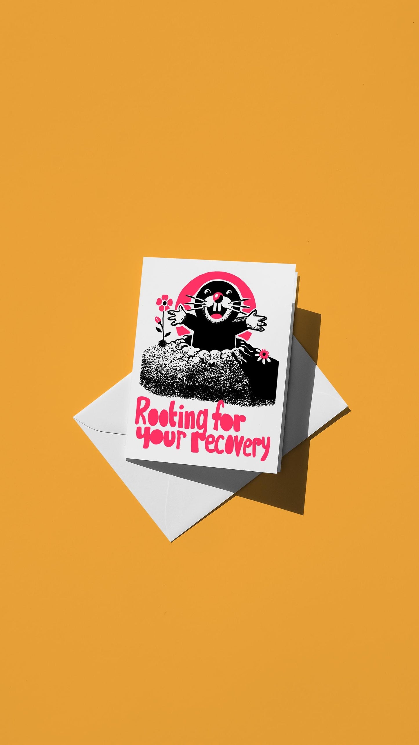 Hand-drawn illustration of a mole with the message "rooting for your recovery"
