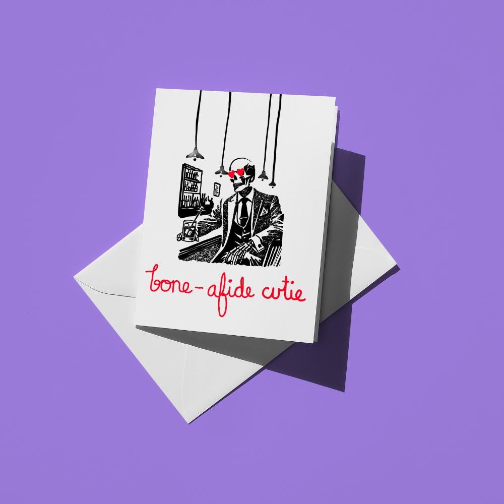 Hand-drawn illustration of a skeleton wearing a suit and sitting at the bar with hearts in his eyes and a message that says