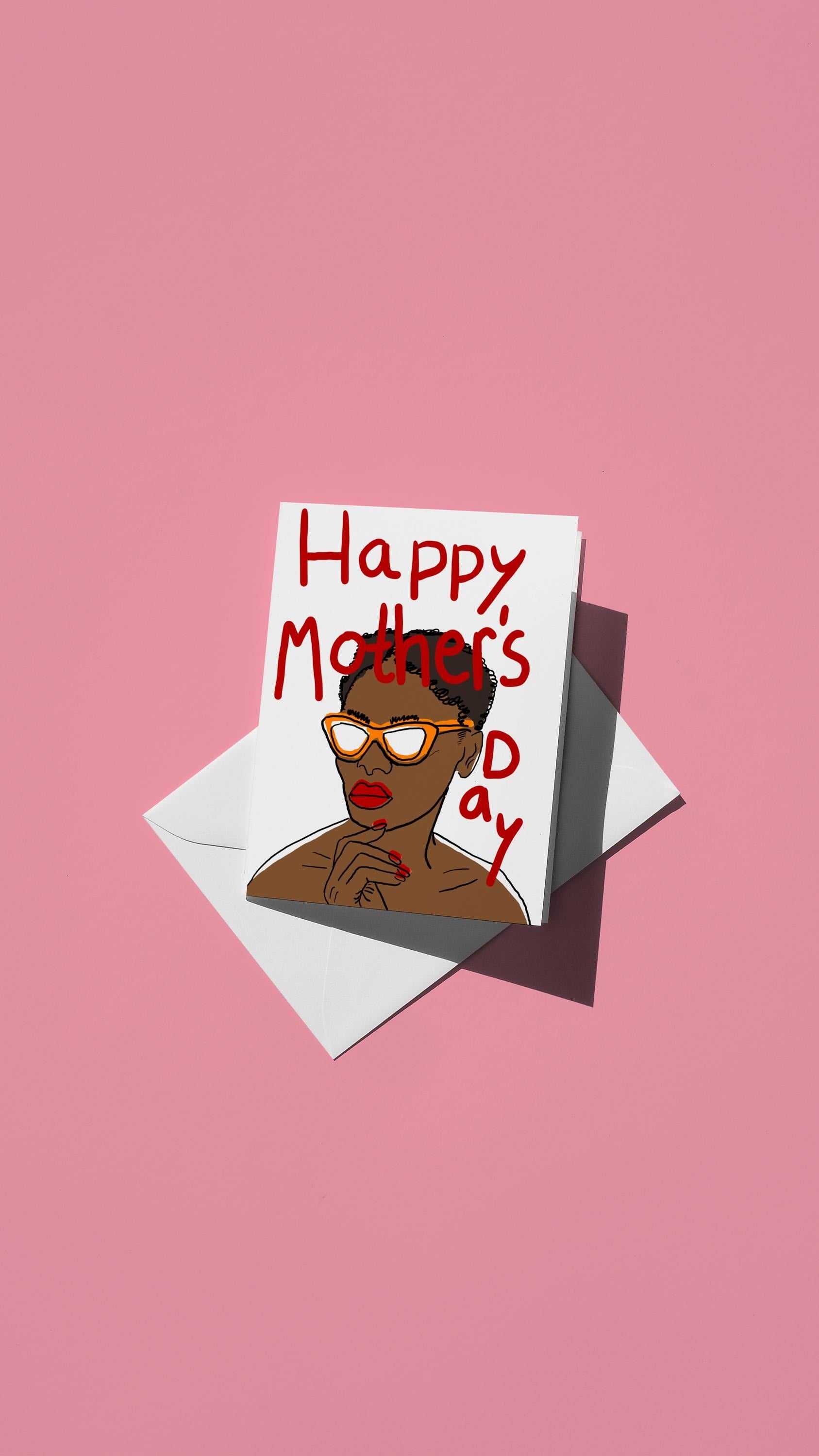 Hand-drawn illustration of a mom wearing sunglasses with the message "HAPPY MOTHER'S DAY"