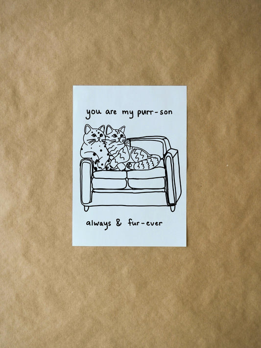 You Are My Purr-son | Funny Cat Valentine's Day or Anniversary Card | Cute Joke for Couples | Silly Pun Greeting Card for Him & Her