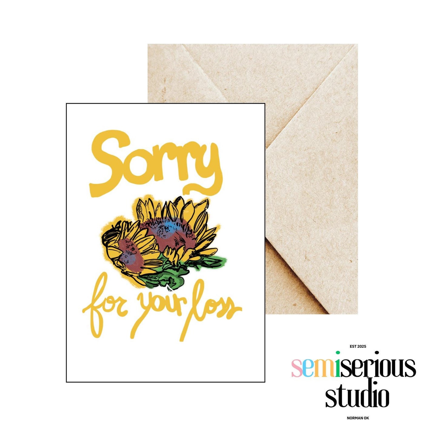 Sorry for Your Loss Sunflower Sympathy Card, Thoughtful Comfort for Loved Ones, Encouraging Grief & Healing Support, Handmade