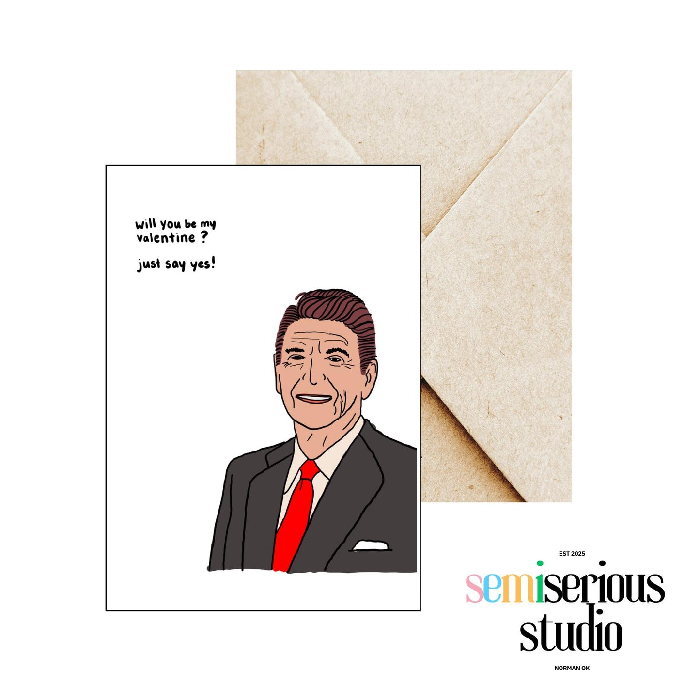 Ronald Reagan Valentine's Day Card, Unique Greeting Card for Him, Her, and Couples,