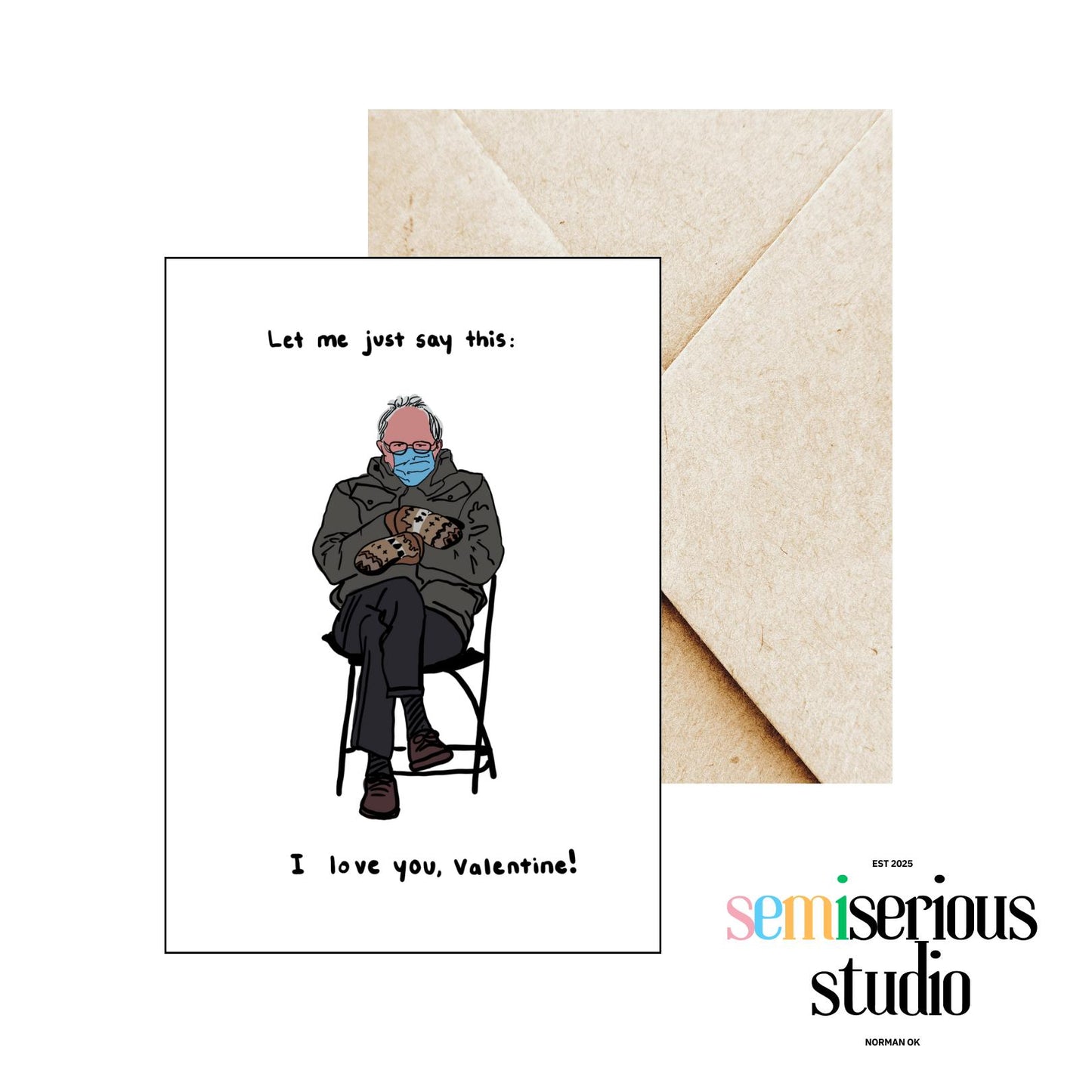 Bernie Sanders Valentine's Day Card - Funny Liberal Pun & Cheesy Joke for Cute Holiday Greeting, Hand-drawn Art Meme