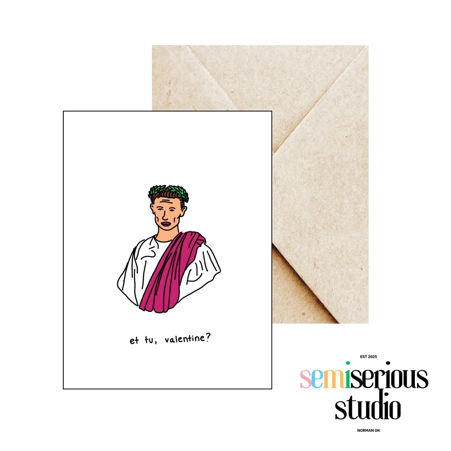 Caesar Valentines Day Card - Funny Roman Empire Pun Greeting Card for History Lovers & Partners