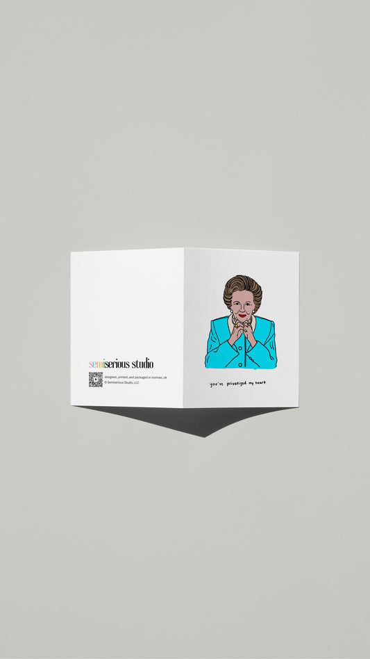 Margaret Thatcher Valentine card standing open, showing the front artwork and the Semiserious Studio logo on the back