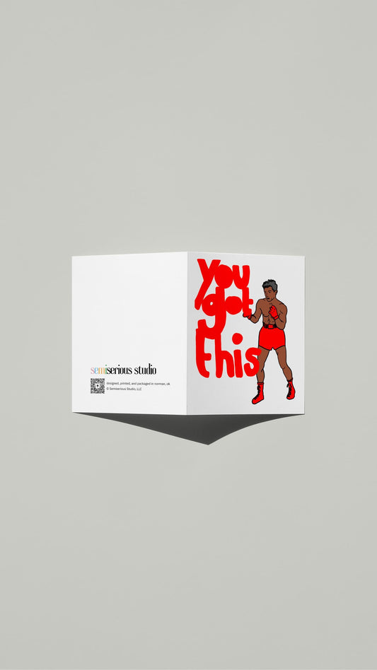 You Got This Boxer Get Well card standing open, showing the front artwork and the Semiserious Studio logo on the back