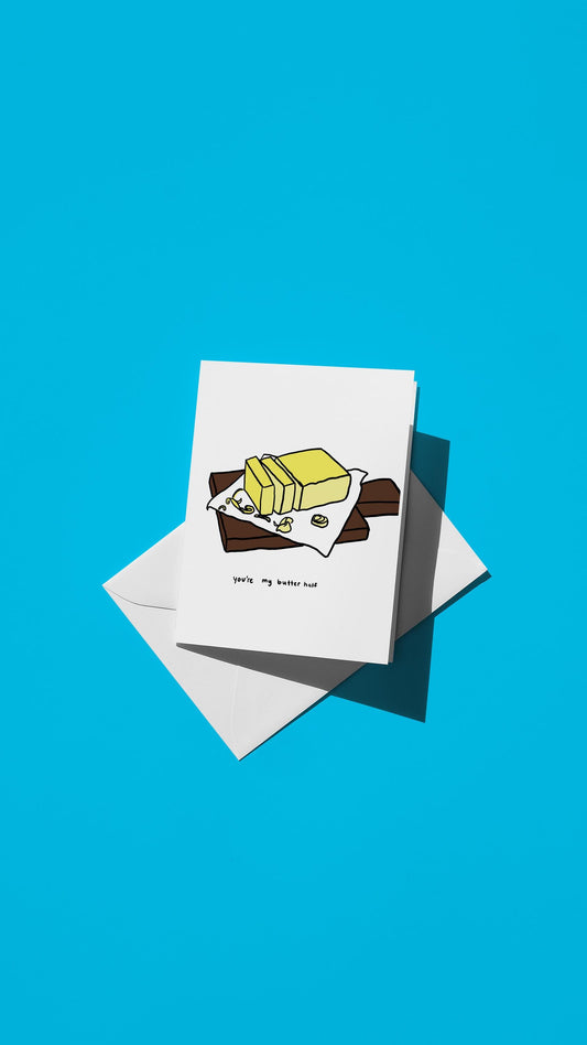 Hand-drawn illustration of a stick of butter with the message "you're my butter half"